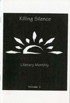 Killing Silence Literary Monthly: Volume 1