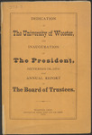 Dedication of The University of Wooster and Inauguration of The President