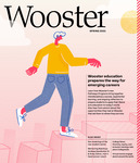 Wooster Magazine: Spring 2021 by Caitlin Paynich Stanowick